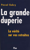 LA GRANDE DUPERIE